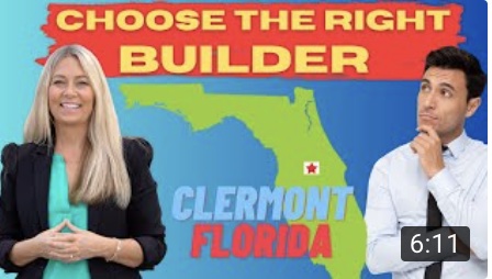 Choosing the Right Home Builder in Clermont: A Comprehensive Guide